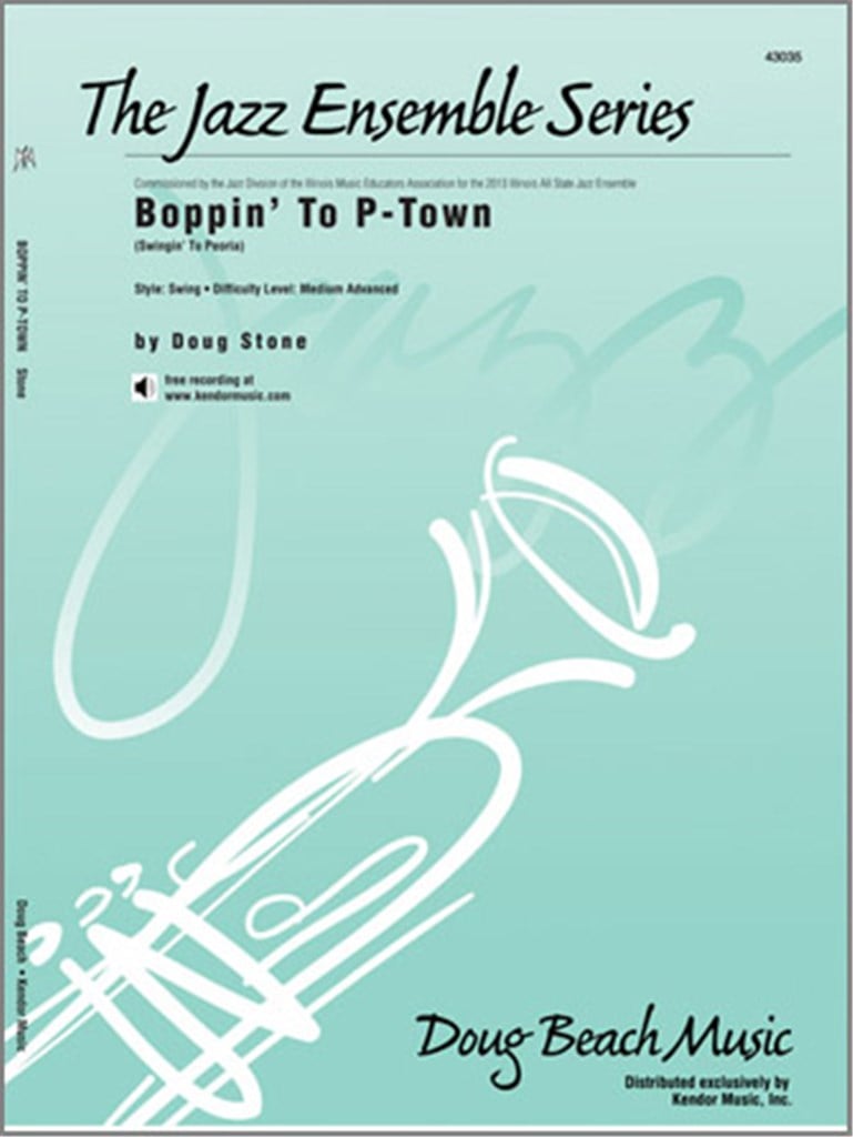 Boppin' To P-Town (Swingin' To Peoria)